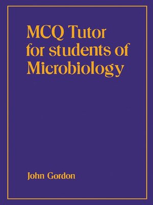 cover image of MCQ Tutor for Students of Microbiology